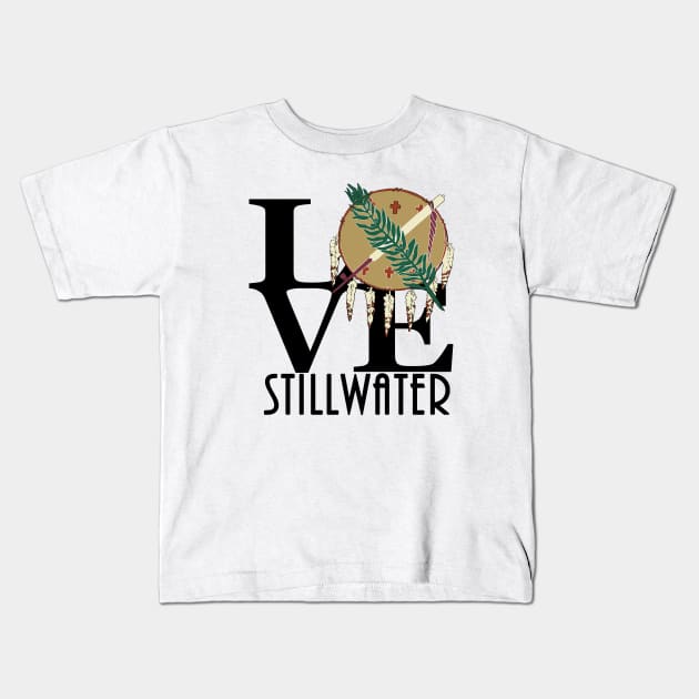 LOVE Stillwater Oklahoma Kids T-Shirt by Oklahoma